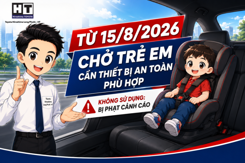 [[[MỚI NHẤT]]] CẬP NHẬT QUY ĐỊNH VỀ GHẾ TRẺ EM TRÊN Ô TÔ TỪ 15/08/2026